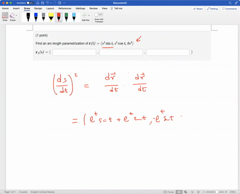 point-find-an-arc-length-parametrization-of-r-t-et-sin-t-t-cos-t-6et-r-s-97036