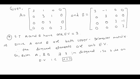 2 consider the matrices 3 1 0 0 3 1 0 a and b show that a...
