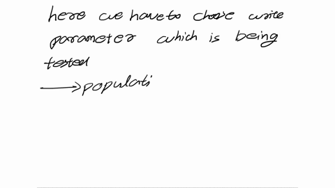 what-parameter-is-being-tested-population-standard-deviation-population-proportion-population-mean-44441