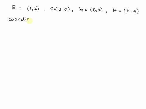 quadrilateral-efgh-has-vertices-e-1-2-f-2-0-g-6-2-and-h-5-4-quadrilateral-efgh-is-formed-when-quadrilateral-efgh-is-shifted-left-1-unit-and-the-reflected-over-the-x-axis-what-are-the-coordin-43918