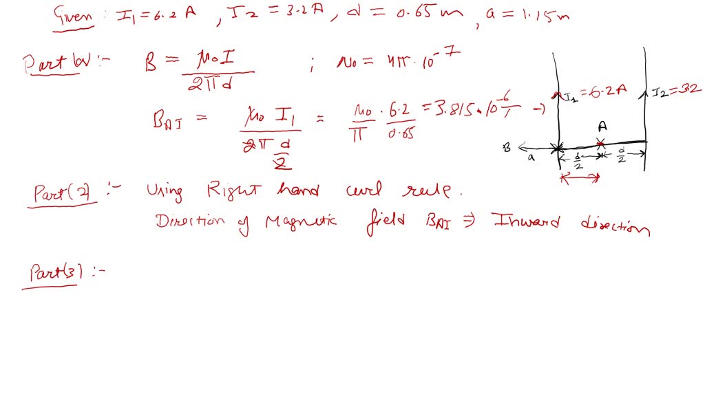 SOLVED: uestion 3 Parts of eqaul value Find the magnetic field due to ...