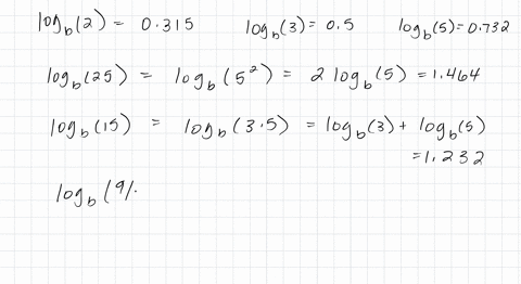 given-the-following-logs-for-base-b-find-each-round-to-three-decimal-places-logb-2-0315-and-1ogb3-05-and-logb-5-0732-logb-25-preview-logb-15-preview-preview-logb-v3-preview-logb-362-_-previe-48403