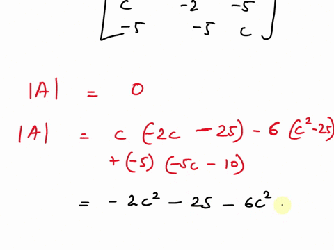 linear-algebra-problem106points-given-the-matrix-find-all-values-of-c-for-which-the-matrx-a-is-singular-enter-the-values-of-c-as-a-comma-separated-list-25393