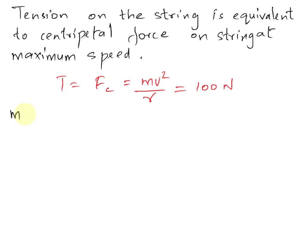 SOLVED A string breaks if its tension exceeds 100N. What is the