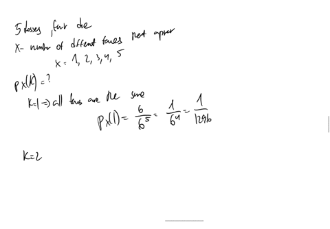 suppose-a-fair-die-is-tossed-five-times-let-x-be-the-the-number-of-different-faces-that-appear-so-x-1234-or-5-find-p_xk-83154