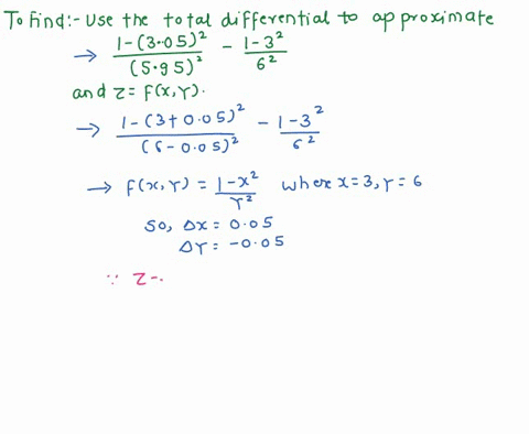 find-zfx-y-and-use-the-total-differential-to-approximate-the-quantity-frac1-30525952-frac1-3262-97233