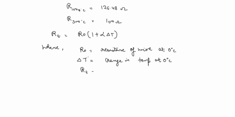 the-resistance-of-a-wire-is-12648-ohms-at-1000c-and-100-ohms-at-300c-the-temperature-coefficient-of-this-wire-at-00c-is-____________per-c0-53312