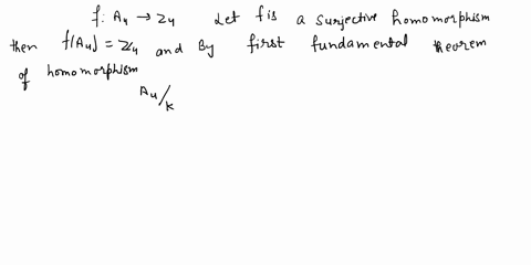 problem-5-prove-that-there-is-no-surjective-homomorphism-f-a4-z4-hint-think-of-kerf-a4-could-be_-51537