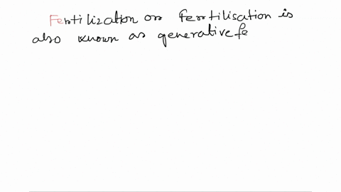 fertilization-is-a-the-fusion-of-the-egg-cell-with-a-sperm-cell-b-the-production-of-mature-ovules-in-the-ovary-cthe-transfer-of-pollen-from-anther-to-stigma-dnone-of-these-eall-of-these-57325