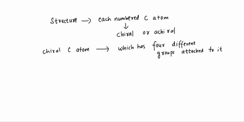 ch-identify-each-numbered-c-atom-in-the-structure-as-chiral-or-achiral-c-1-chiral-c-2-c-3-c-4-c-5-c-6-27827