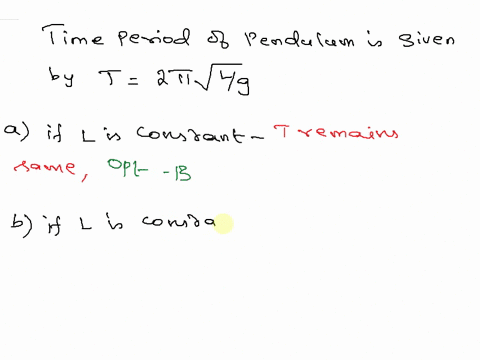 simple-pendulum-consists-of-bob-of-mass-m-attached-to-string-of-length-the-pendulum-oscillates-around-its-equilibrium-position-and-the-oscillation-period-is-a-if-m-and-are-kept-constant-but-41094