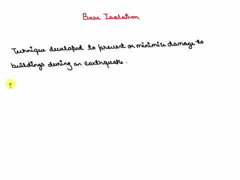 which-of-the-following-best-defines-base-isolation1-point-base-isolation-is-a-technique-used-by-engineers-to-help-prevent-damage-to-buildings-by-volcanoes-the-main-structure-of-the-building-15364