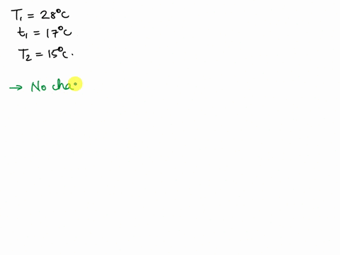 1-atmospheric-air-with-dry-bulb-temperature-of-28c-and-wet-bulb-temperature-of-17c-is-cooled-to-15c-without-changing-its-moisture-content-calculate-0i-original-relative-humidity-1ii-final-re-58606