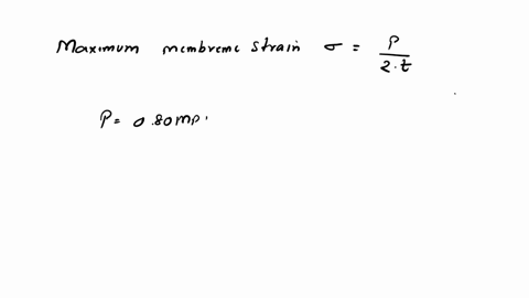 3-consider-a-steel-spherical-pressure-vessel-of-radius-1000mm-having-a-wall-thickness-of-10mm-a-determine-the-maximum-membrane-stresses-caused-by-an-internal-pressure-of-080mpa-b-calculate-t-10597