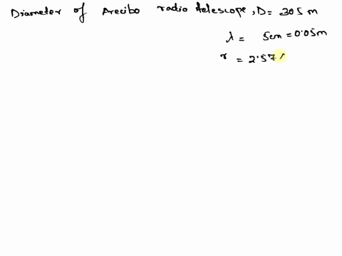 the-305-m-diameter-arecibo-radio-telescope-pictured-in-figure-below-detects-radio-waves-with-5-cm-average-wavelength-hint-what-is-the-angle-between-two-just-resolvable-point-sources-for-this-46125