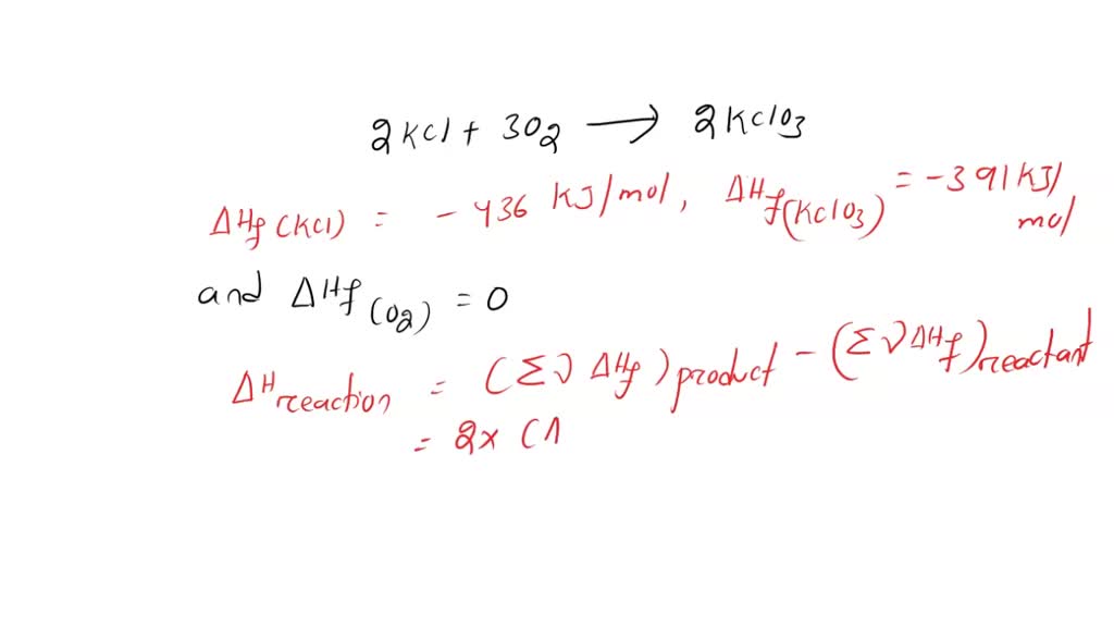 SOLVED QUESTION 14 In the presence of heat potassium chlorate