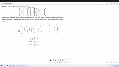 exercise-41022-here-are-some-vectors-in-2-thse-vectors-can-possibly-be-linearly-independent-tell-why-next-obtain-linearly-independent-subset-of-these-vectors-which-has-the-same-span-as-these-38027