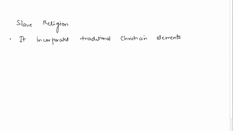chapter-2-in-beyond-the-valley-write-a-200-word-essay-describing-slave-religion-what-traditional-elements-of-christianity-are-incorporated-and-how-is-it-differentsame-from-either-catholic-or-72948