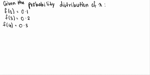 the-probability-distribution-of-the-discrete-random-variable-x-is-f2-4-2-0123-find-the-mean-of-x-3-the-density-function-of-the-continuous-random-variable-x-the-total-number-of-hours-in-units-50633