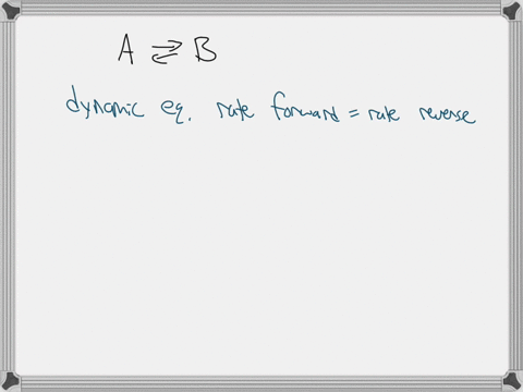 define-dynamic-equilibrium-a-the-rate-of-the-reverse-reaction-is-faster-than-the-rate-of-the-forward-reaction-the-rate-of-the-forward-reaction-is-faster-than-the-rate-of-the-reverse-reaction-75151