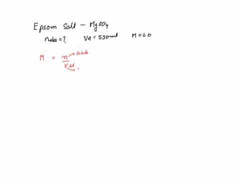 how-many-moles-of-epsom-salt-mgso4-are-needed-to-make-a-530-ml-of-a-20-m-epsom-salt-mgso4-solution-99206