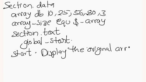 write-an-assembly-program-that-defines-the-following-array-10-25-56-80-3-then-create-procedure-reverse-to-display-the-array-in-reverse-22417