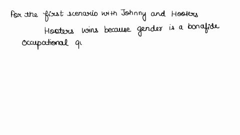 question8-2-pts-johnny-applies-for-a-job-to-be-a-member-of-the-wait-staff-at-hooters-hooters-refuses-to-hire-him-and-informs-him-that-they-only-hire-girls-that-have-the-physical-features-of-59398
