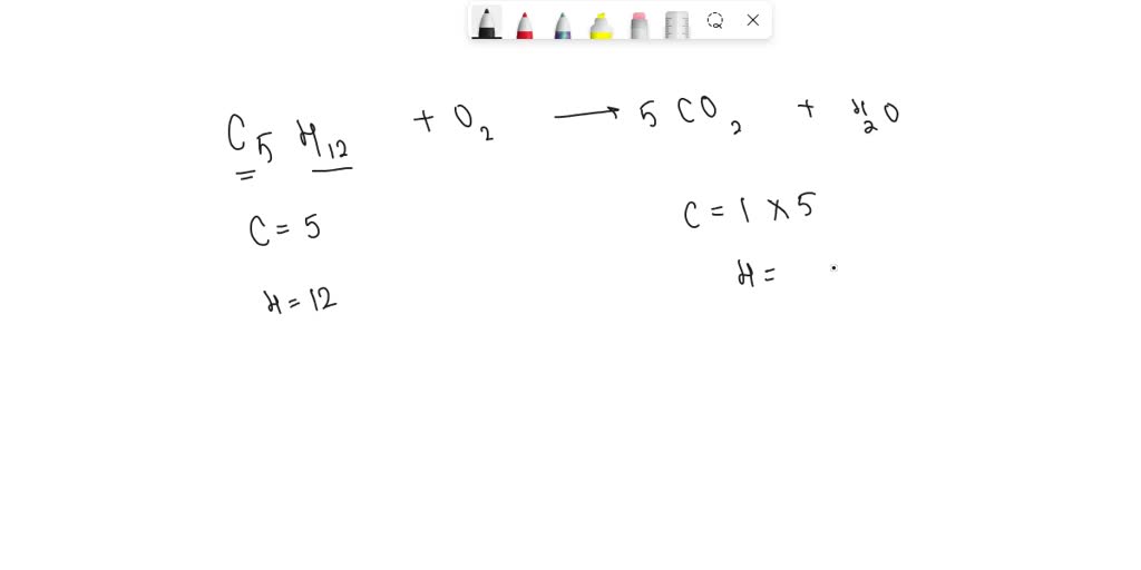 SOLVED Liquid pentane (C5H12) burns with oxygen gas to form the gases