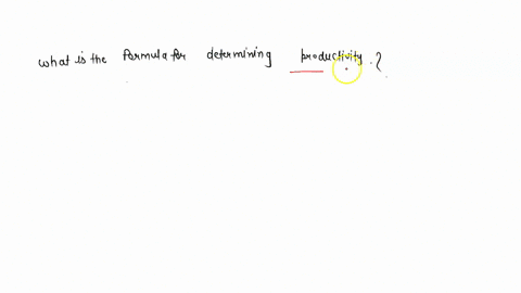 what-is-the-formula-for-determining-productivity-28601