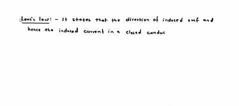 state-lenz-law-explain-by-giving-example-that-lenz-law-is-a-consequence-of-conservation-of-energy-91355