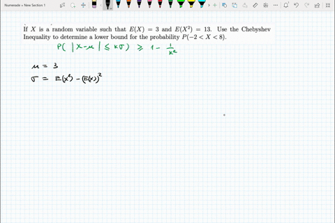 if-x-is-random-variable-such-that-ex-3-and-ex2-13_-use-the-chebyshev-inequality-to-determine-lower-bound-for-the-probability-p-2-x-8-37499