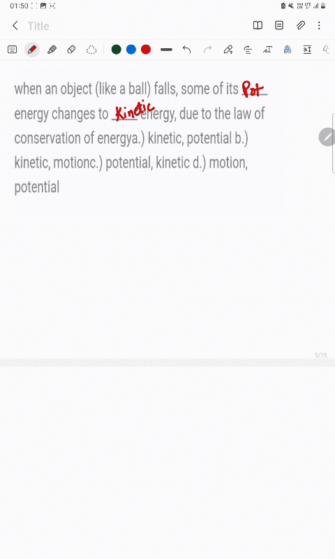 when-an-object-like-a-ball-falls-some-of-its-_____-energy-changes-to-_____-energy-due-to-the-law-of-conservation-of-energya-kinetic-potential-b-kinetic-motionc-potential-kinetic-d-motion-pot-71683