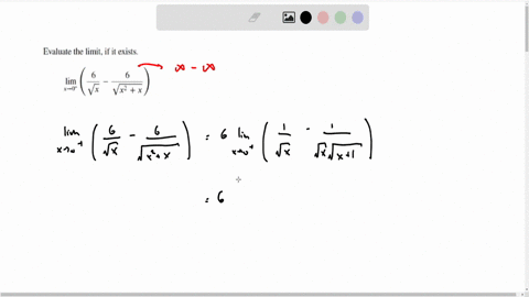 evaluate-the-limit-if-it-exists-lim-_x-rightarrow-0leftfrac6sqrtx-frac6sqrtx2xright-express-numbers-in-exact-form-use-symbolic-notation-and-fractions-where-needed-enter-dne-if-the-limit-does-not-exist
