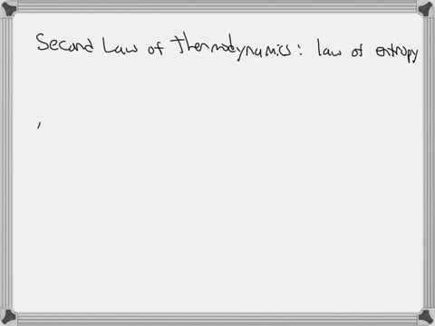 describe-the-second-law-of-thermodynamics-and-its-importance-in-determining-the-spontaneity-of-a-chemical-reaction-35508