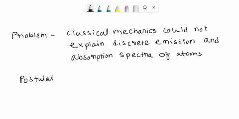please-write-clearly-q1electronsatoms-and-energy-levels-a-what-problems-do-the-bohrs-postulates-intend-to-solve-and-how-do-they-solve-it-5-marks-b-what-is-the-minimum-total-energy-of-3-elect-31667