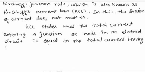 1-in-kirchhoffs-junction-rule-does-current-direction-matter-explain-2-in-kirchoffs-voltage-rule-which-values-are-positive-and-which-values-are-negative-when-finding-the-sum-of-voltages-for-a-98325