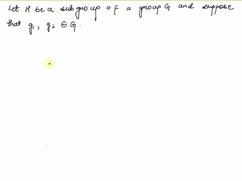 let-h-be-a-subgroup-of-a-group-g-and-suppose-that-g1-g2-are-elements-of-g-prove-that-the-following-conditions-are-equivalent-g1h-g2h-g1h-g2h-30975