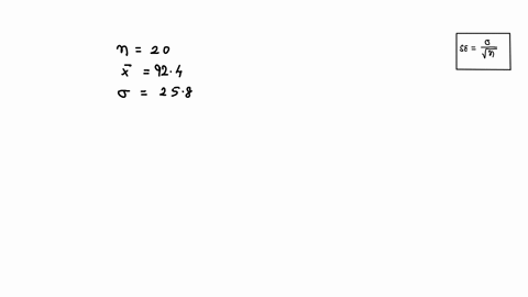 a-random-sample-of-20-observations-produced-a-sample-mean-of-14-924-and-258-what-is-the-value-of-the-standard-error-of-1-46-b-159-13-d_-58-26-05237