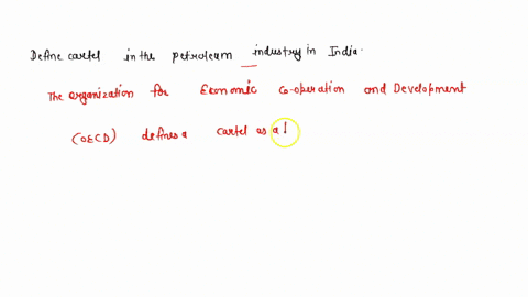 define-cartel-in-the-petroleum-industry-in-india-21764