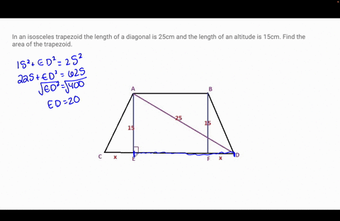 in-an-isosceles-trapezoid-the-length-of-a-diagonal-is-25cm-and-the-length-of-an-altitude-is-15cm-find-the-area-of-the-trapezoid-02663
