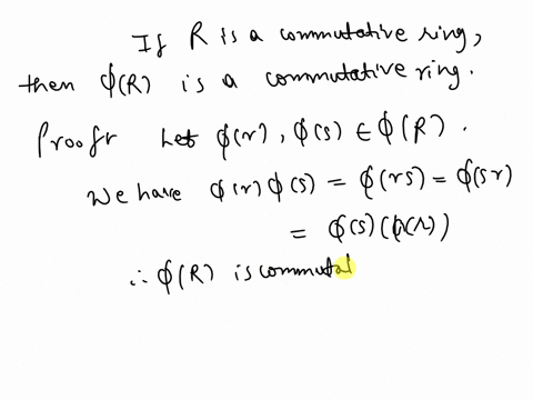 18-let-0-r-s-be-a-ring-homomorphism-prove-each-of-the-following-statements-a-if-r-is-a-commutative-ring-then-0r-is-a-commutative-ring-b-0-0o-let-1r-and-1s-be-the-identities-for-r-and-s-respe-32607