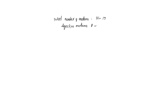 suppose-you-have-just-received-a-shipment-of-19-modems-although-you-dont-know-this-2-of-the-modems-are-defective-to-determine-whether-you-will-accept-the-shipment-you-randomly-select-6-modem-04085
