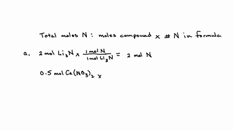 which-substance-in-each-of-the-following-pairs-of-quantities-contains-more-moles-of-nitrogen-a-2-mol-17303