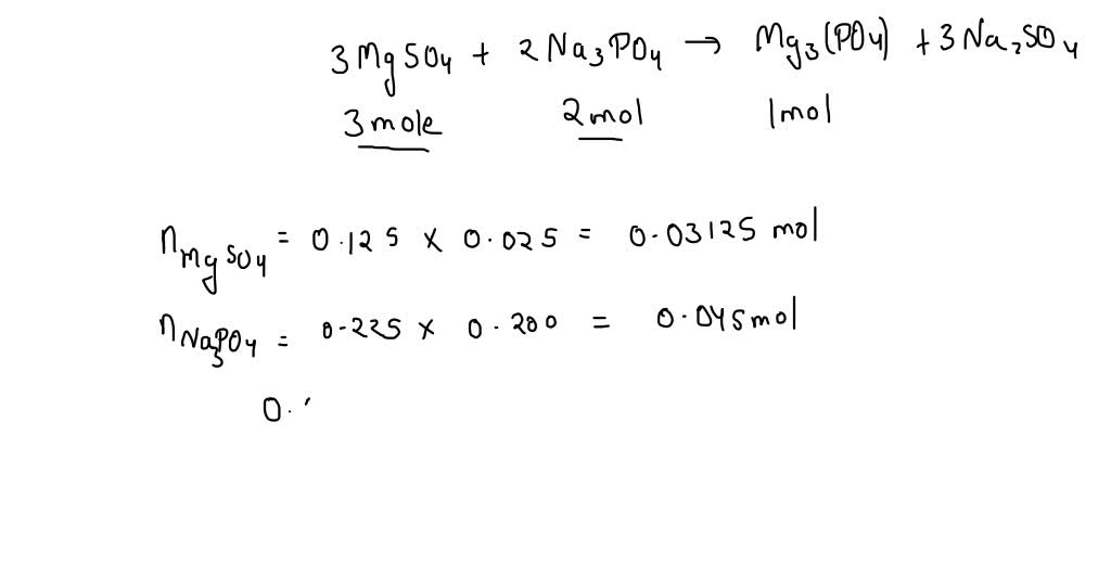 SOLVED What mass of magnesium phosphate forms when 125 mL solution of