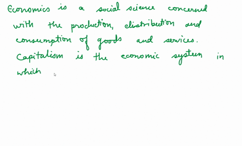 define-economics-and-describe-the-two-types-of-economic-systems-capitalism-and-command-economy-03421