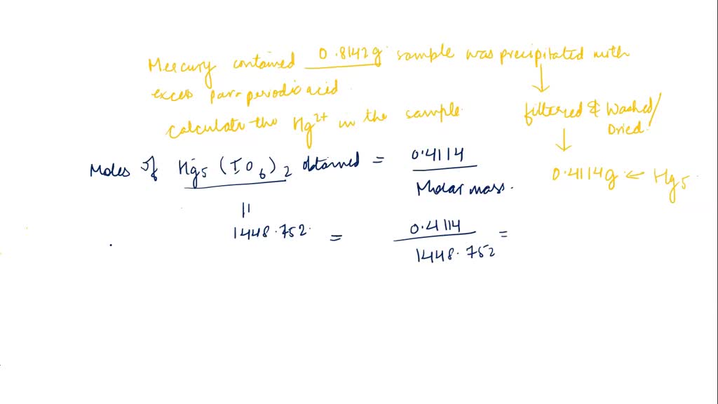 The mercury contained in a 0.8142 g sample was precipitated with an ...