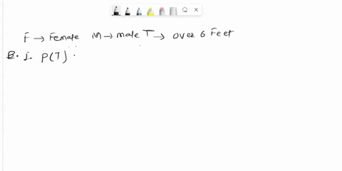at-a-certain-university-4-of-men-are-over-6-feet-tall-and-1-of-women-are-over-6-feet-tall-the-student-population-is-divided-into-the-ratio-of-32-in-favor-of-women-a-two-persons-are-selected-58475