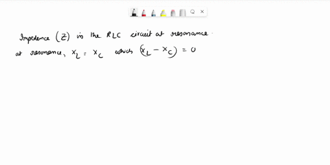 at-resonance-in-a-rlc-series-circuit-with-a-variable-frequency-ac-source-what-is-true-about-the-impedance-z-given-z-r2-xl-xc2-r2-xl-xc-question-20-options-z-will-be-greater-than-r-according-41608