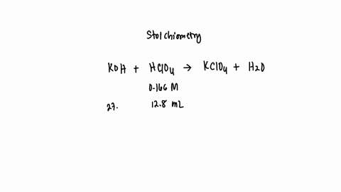 an-aqueous-solution-of-potassium-hydroxide-is-standardized-by-titration-with-a-0166-m-solution-of-perchloric-acid-if273-ml-of-base-are-required-to-neutralize-128-ml-of-the-acid-what-is-the-m-16006