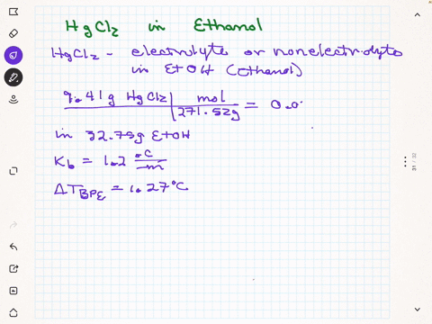 a-sample-of-hgcl2-weighing-941g-is-dissolvrd-in-3275g-of-ethanol-kb12-cm-the-boiling-point-elevation-of-the-solution-is-127-c-is-mercury-ii-chloride-an-electrolyte-in-ethanol-and-explain-why-30395